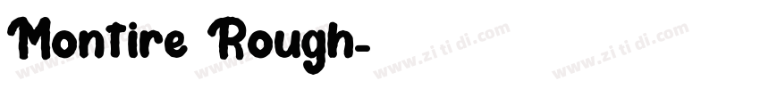 Montire Rough字体转换